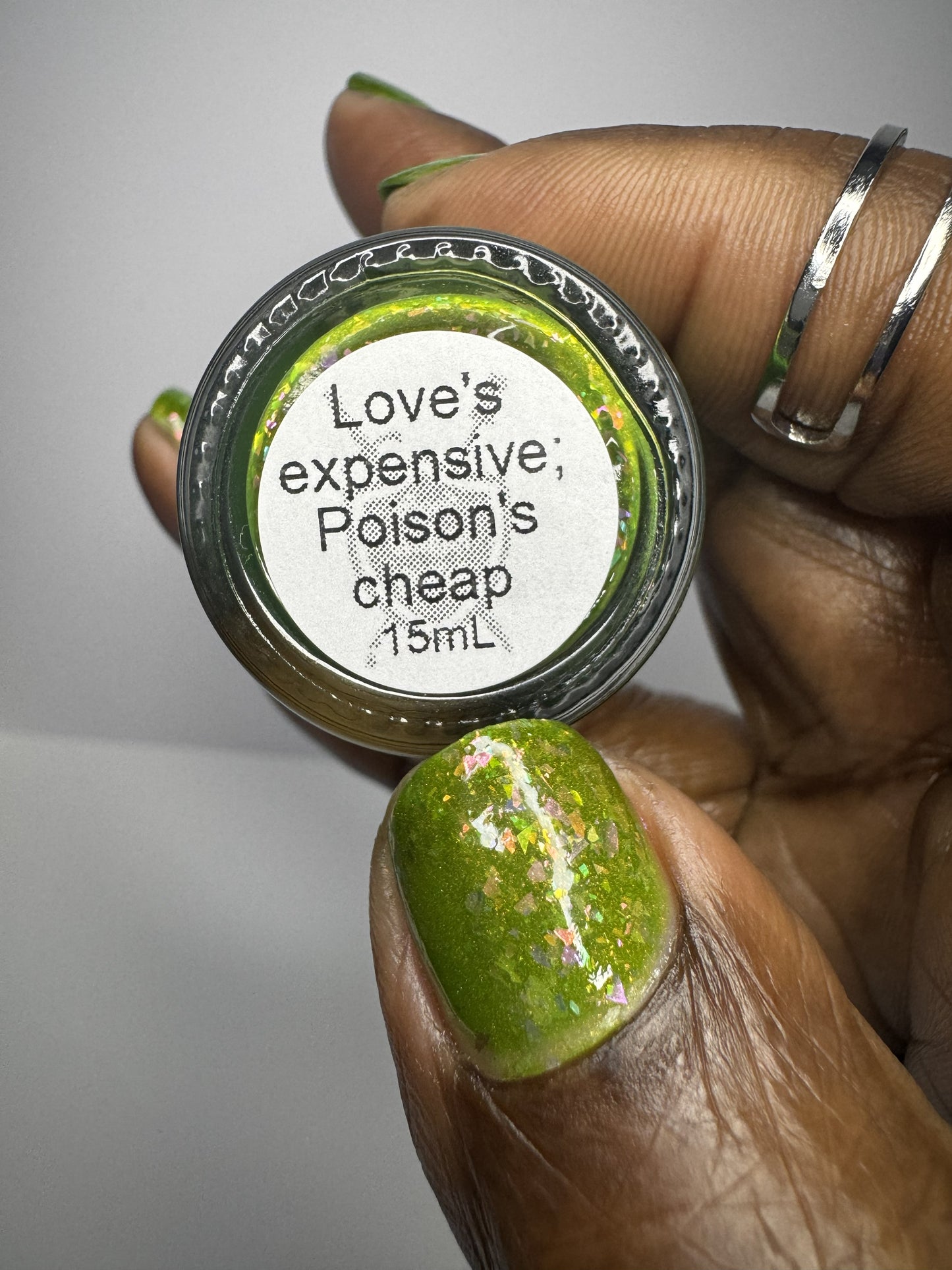 Love's expensive; Poison's cheap